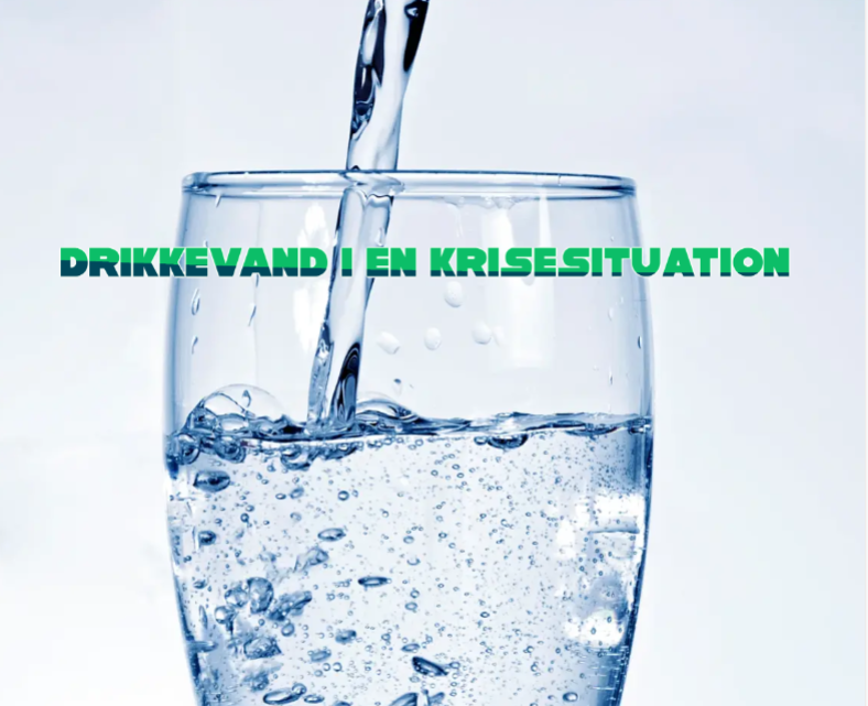 Drikkevand i en krisesituation